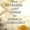 The Strange Last Voyage of Donald Crowhurst
