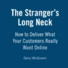 The Stranger's Long Neck