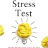 The Stress Test