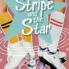 The Stripe and the Star