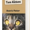 The Tale of Tom Kitten (Picture Book)