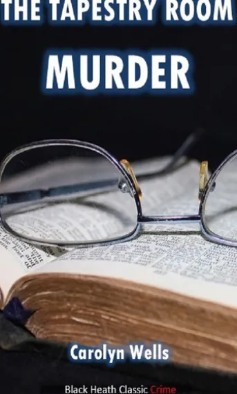The Tapestry Room Murder