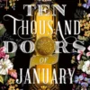 The Ten Thousand Doors of January