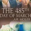 The 485th Day of March