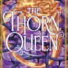 The Thorn Queen