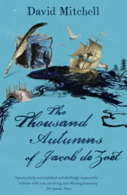 The Thousand Autumns of Jacob de Zoet
