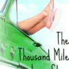 The Thousand Mile Love Story