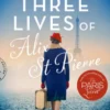 The Three Lives of Alix St Pierre