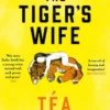 The Tiger's Wife