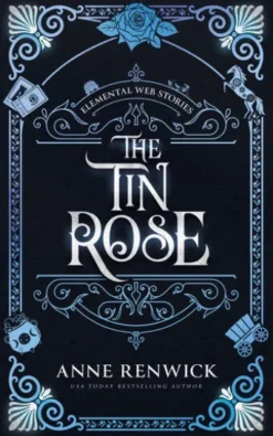 The Tin Rose