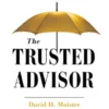 The Trusted Advisor: 20th Anniversary Edition