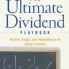 The Ultimate Dividend Playbook