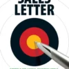 The Ultimate Sales Letter 4Th Edition