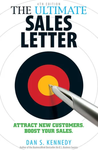 The Ultimate Sales Letter 4Th Edition