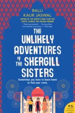 The Unlikely Adventures of the Shergill Sisters