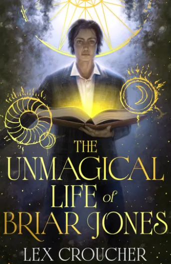 The Unmagical Life of Briar Jones