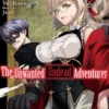 The Unwanted Undead Adventurer: Volume 7
