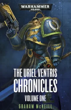 The Uriel Ventris Chronicles: Volume 1