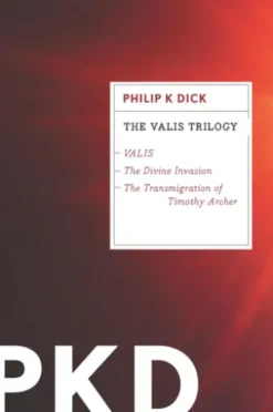 The Valis Trilogy
