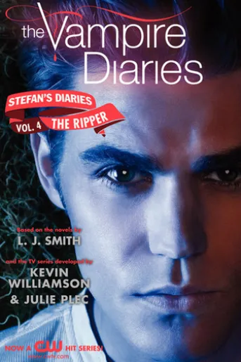 The Vampire Diaries: Stefan's Diaries #4: The Ripper