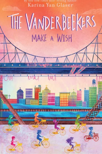The Vanderbeekers Make a Wish
