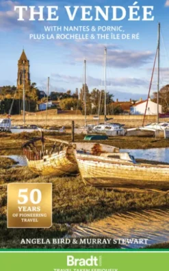 The Vendée: with Nantes & Pornic, plus La Rochelle & the Île de Ré