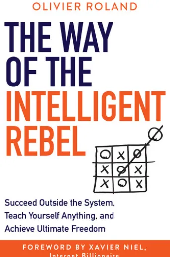 The Way of the Intelligent Rebel