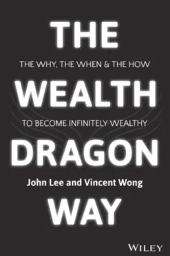 The Wealth Dragon Way