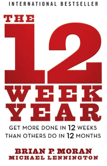The 12 Week Year