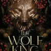 The Wolf King