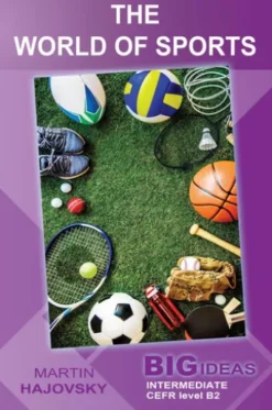 The World of Sports (Big Ideas: Intermediate)
