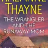 The Wrangler And The Runaway Mom