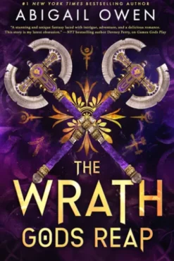 The Wrath Gods Reap