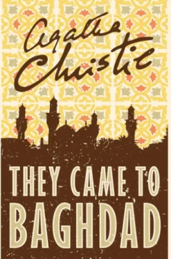 They Came to Baghdad