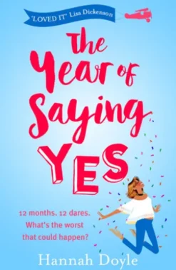 The Year of Saying Yes