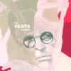 The Yeats Reader, Revised Edition