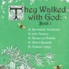 They Walked with God