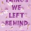 Things we left behind