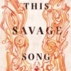 This Savage Song