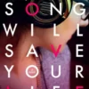 This Song Will Save Your Life