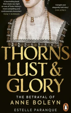 Thorns, Lust and Glory