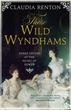 Those Wild Wyndhams
