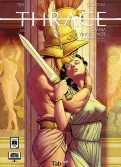 Thrace (3) : Omnia Vincit Amor