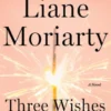 Three Wishes