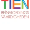 Tien beïnvloedingsvaardigheden