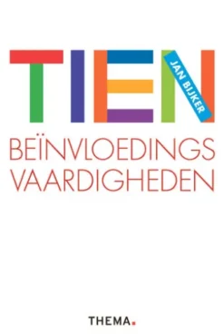 Tien beïnvloedingsvaardigheden