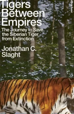Tigers Between Empires