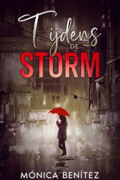 Tijdens de Storm