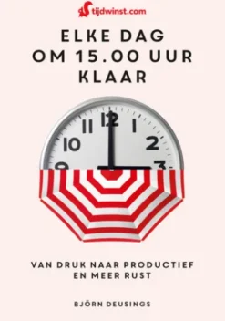 Tijdwinst - Elke dag om 15.00 uur klaar