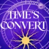 Time's Convert